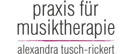 Praxis für Musiktherapie Alexandra Tusch-Rickert